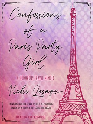 cover image of Confessions of a Paris Party Girl